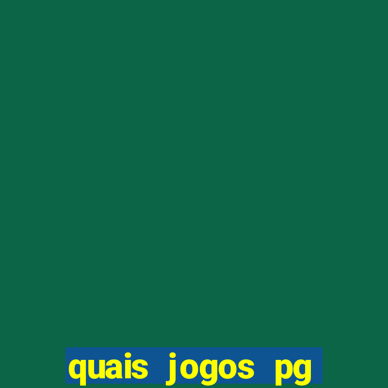 quais jogos pg estao pagando agora